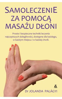 Samoleczenie za pomocą masażu dłoni
