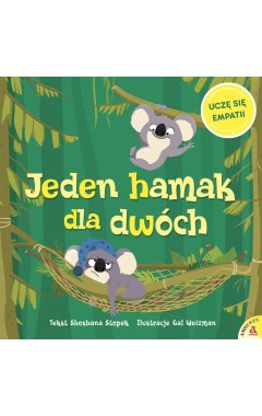Jeden hamak dla dwóch. Uczę się empatii